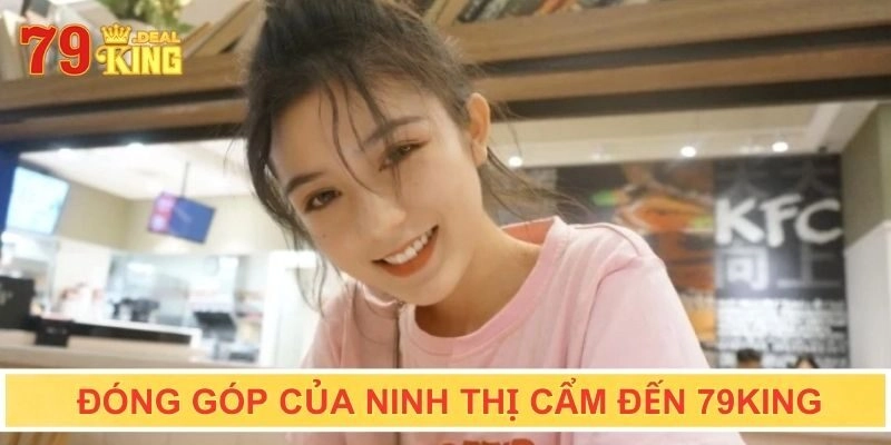 Những đóng góp của Ninh Thị Cẩm đối với sân chơi
